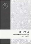 Ruth: A Guide to Reading Biblical Hebrew: A Guide to Reading Biblical Hebrew